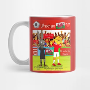 It'll all end in tears, Wrexham funny soccer sayings. Mug